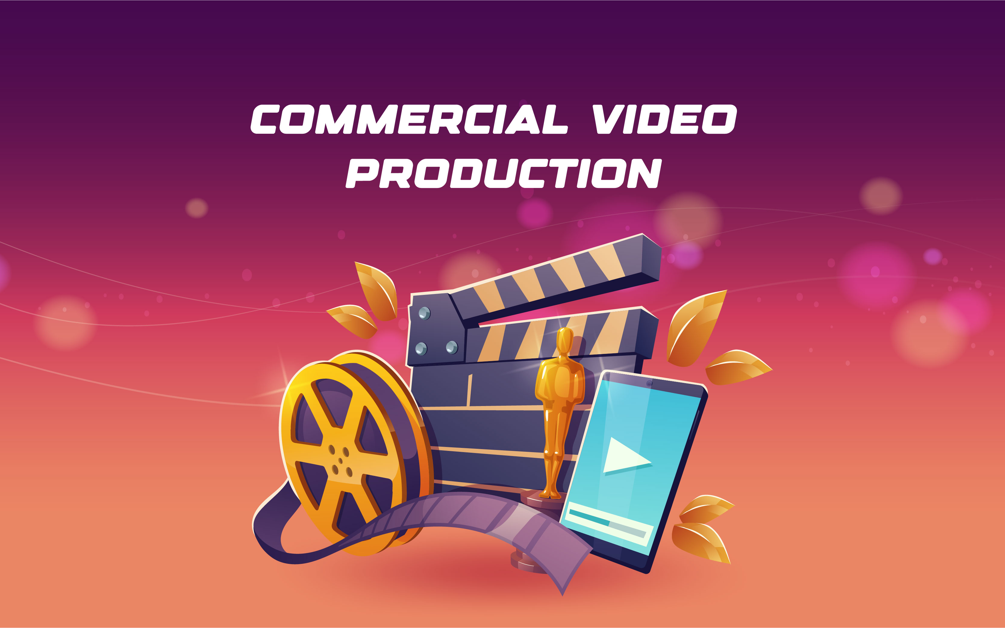 A short note on Commercial Video Production.